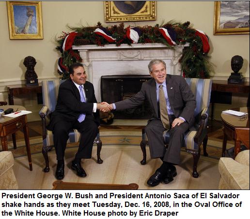 President George Bush  and President Antonio Saca of El Salvador