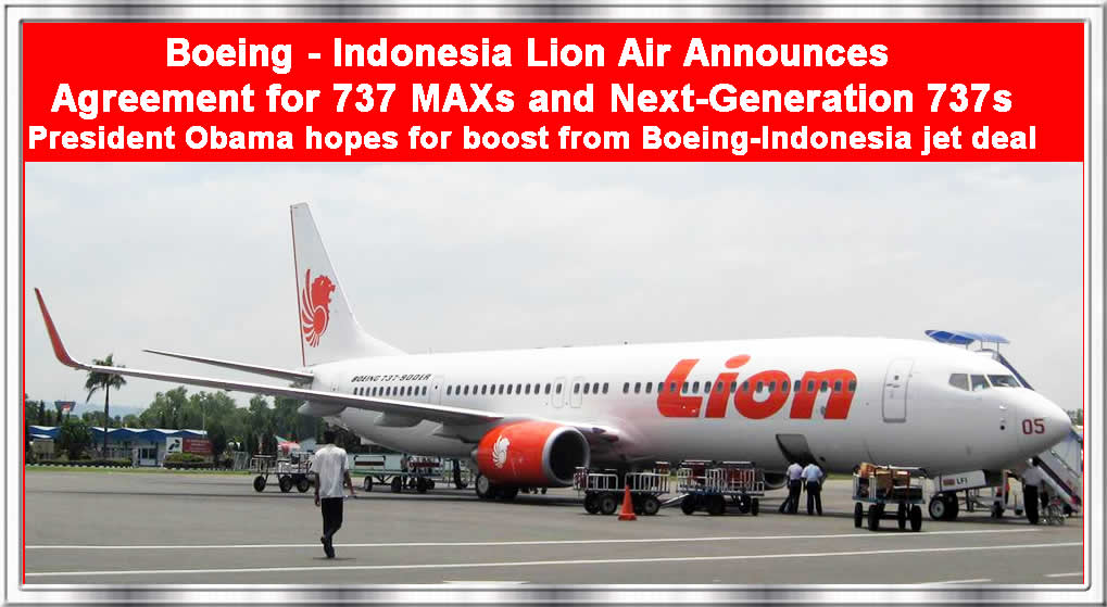 Boeing Indonesia Lion Air Announces Agreement For 737 Maxs And Next Generation 737s President 0099